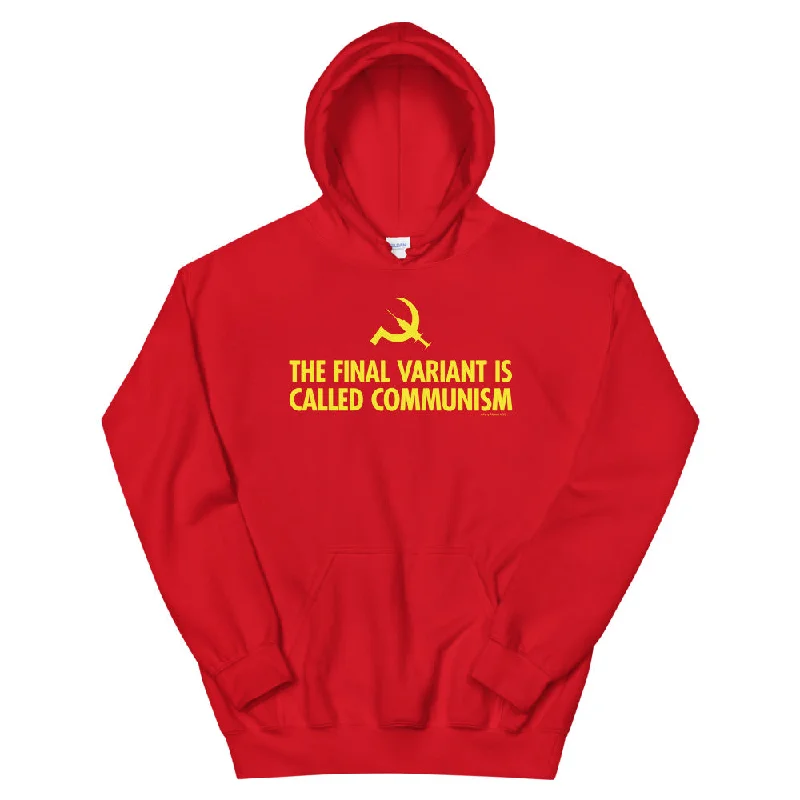 The Final Variant is Called Communism Unisex Hoodie Hoodie with Hem Patch Decorative Personalized