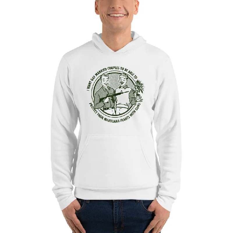 I Want Gay Married Couples To Protect Their Marijuana Plants With Guns Unisex hoodie Hoodie with Magnetic Closure Innovative Modern